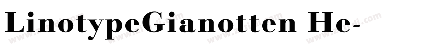 LinotypeGianotten He字体转换
